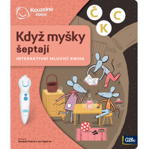 Kouzelné čtení - Kniha - Když myšky šeptají